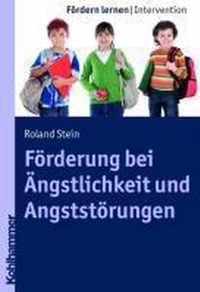 Forderung Bei Angstlichkeit Und Angststorungen