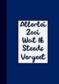 Grappig Cadeau Man / Boekcadeau Collega - Wachtwoordenboekje - "Allerlei Zooi Wat Ik Steeds Vergeet"