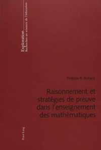 Raisonnement Et Strategies de Preuve Dans l'Enseignement Des Mathematiques