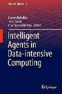 Intelligent Agents in Data-intensive Computing