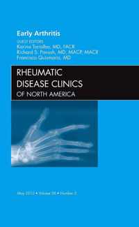 Early Arthritis, An Issue of Rheumatic Disease Clinics