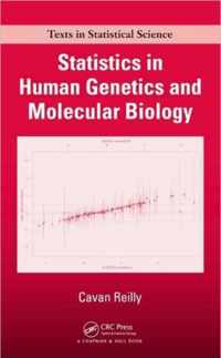 Statistics in Human Genetics and Molecular Biology