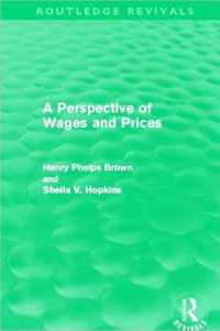 A Perspective of Wages and Prices (Routledge Revivals)