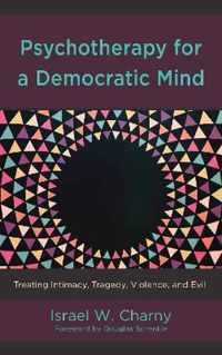 Psychotherapy for a Democratic Mind