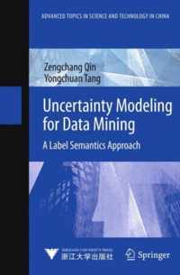 Uncertainty Modeling for Data Mining