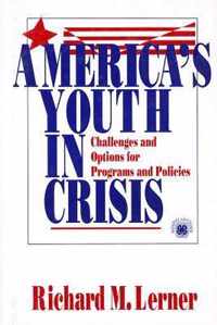 America's Youth in Crisis