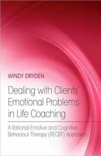 Dealing with Clients' Emotional Problems in Life Coaching