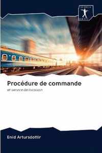 Procedure de commande