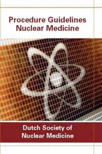 Procedure guidelines nuclear medicine