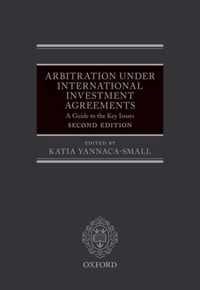 Arbitration Under International Investment Agreements