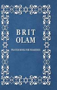 BRIT OLAM, Prayer Book for Noahides