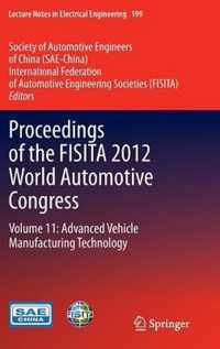 Proceedings of the FISITA 2012 World Automotive Congress: Volume 11