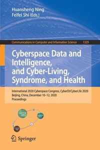 Cyberspace Data and Intelligence, and Cyber-Living, Syndrome, and Health