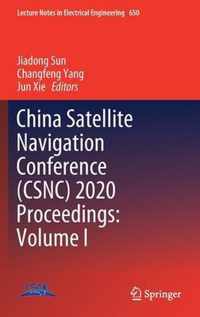 China Satellite Navigation Conference (CSNC) 2020 Proceedings