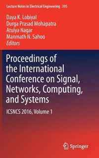 Proceedings of the International Conference on Signal, Networks, Computing, and Systems