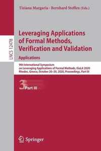 Leveraging Applications of Formal Methods, Verification and Validation: Applications