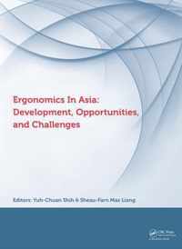 Ergonomics in Asia: Development, Opportunities and Challenges