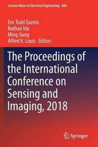 The Proceedings of the International Conference on Sensing and Imaging, 2018