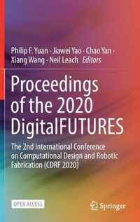 Proceedings of the 2020 DigitalFUTURES