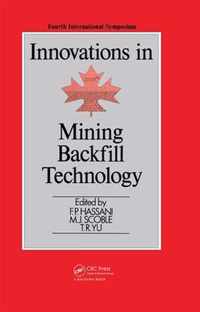 Innovations in Mining Backfill Technology