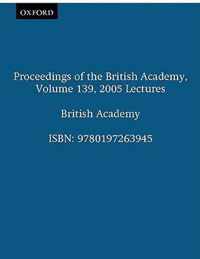 Proceedings of the British Academy, 2005 Lectures