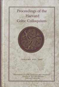 Proceedings of the Harvard Celtic Colloquium, 22