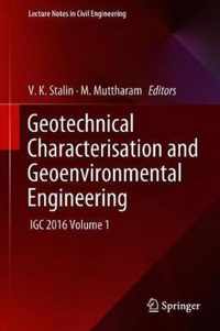 Geotechnical Characterisation and Geoenvironmental Engineering