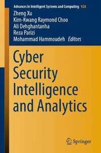 Cyber Security Intelligence and Analytics