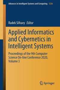 Applied Informatics and Cybernetics in Intelligent Systems