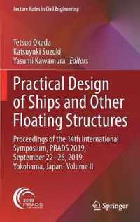 Practical Design of Ships and Other Floating Structures