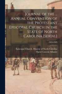 Journal of the ... Annual Convention of the Protestant Episcopal Church in the State of North Carolina [serial]; 1924-1925