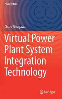 Virtual Power Plant System Integration Technology