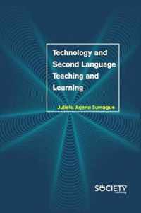 Technology and Second Language Teaching and Learning