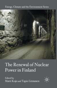 The Renewal of Nuclear Power in Finland