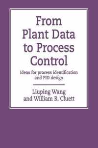 From Plant Data to Process Control