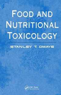 Food and Nutritional Toxicology