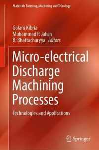 Micro-electrical Discharge Machining Processes