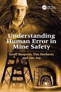 Understanding Human Error in Mine Safety