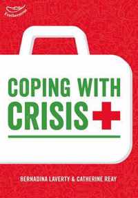 Coping With Crisis