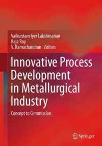 Innovative Process Development in Metallurgical Industry