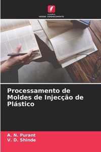 Processamento de Moldes de Injeccao de Plastico