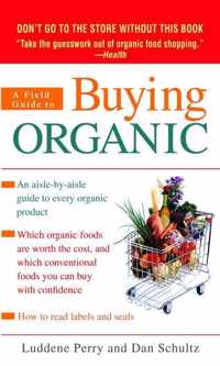 A Field Guide to Buying Organic