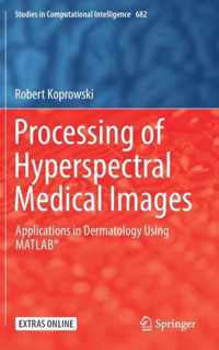 Processing of Hyperspectral Medical Images