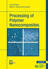 Processing of Polymer Nanocomposites