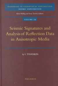 Seismic Signatures and Analysis of Reflection Data in Anisotropic Media