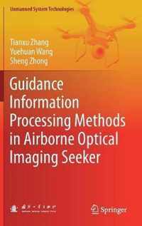 Guidance Information Processing Methods in Airborne Optical Imaging Seeker