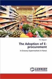 The Adoption of E-Procurement