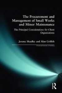 The Procurement and Management of Small Works and Minor Maintenance