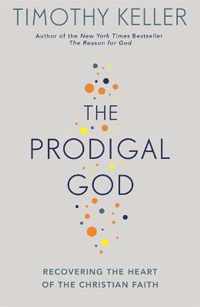 The Prodigal God