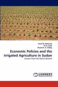 Economic Policies and the Irrigated Agriculture in Sudan